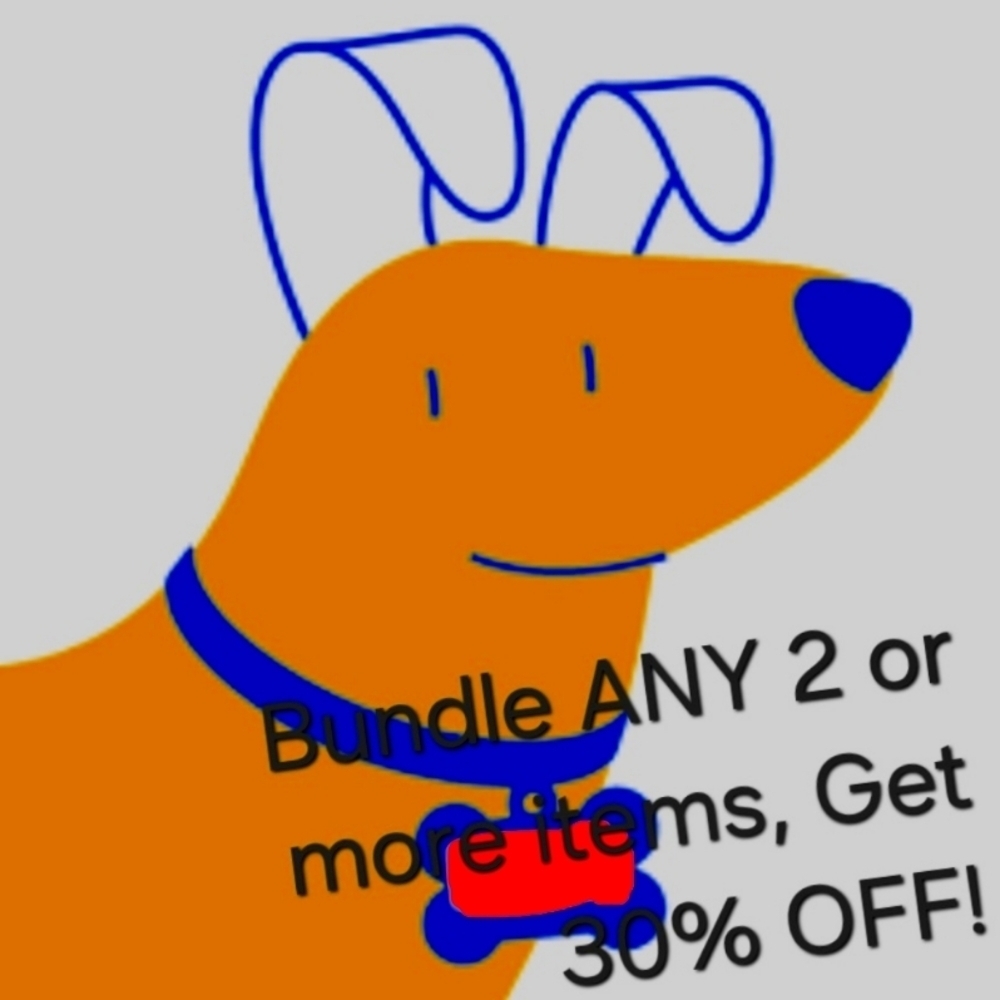 Pets!!! Bundle ANY 2 ITEMS FOR AN AUTOMATIC 30% OFF! So Many Products To Choose!